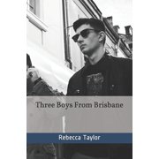 Three Boys From Brisbane Paperback