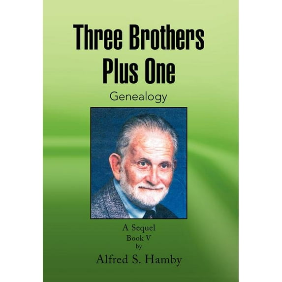 Three Brothers Plus One Book V (Hardcover)