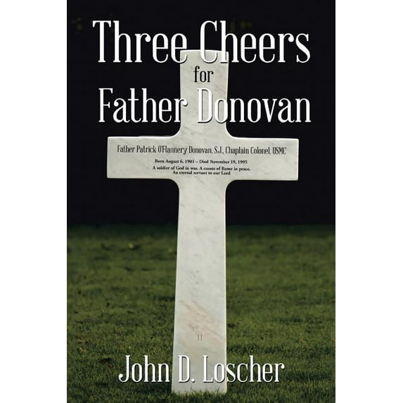 Three Cheers for Father Donovan