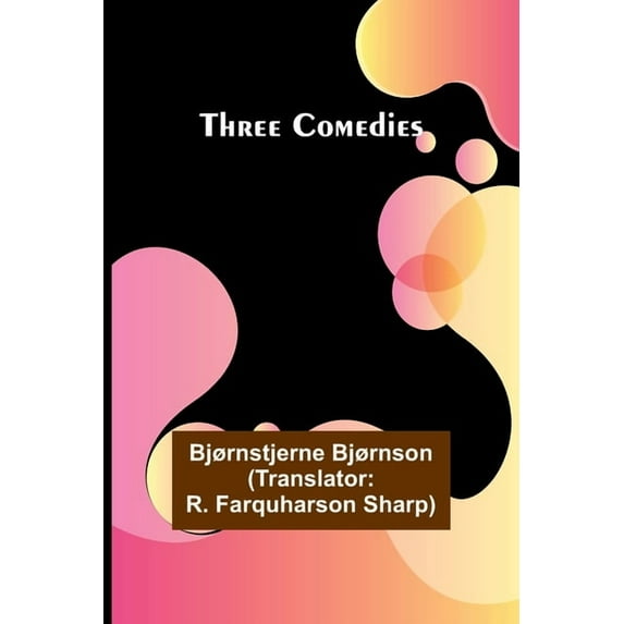 Three Comedies, (Paperback)