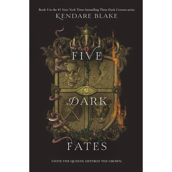 Three Dark Crowns Five Dark Fates, Book 4, (Hardcover)