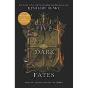 Three Dark Crowns Five Dark Fates, Book 4, Paperback
