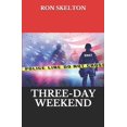 thumbnail image 1 of Three-Day Weekend (Paperback), 1 of 1