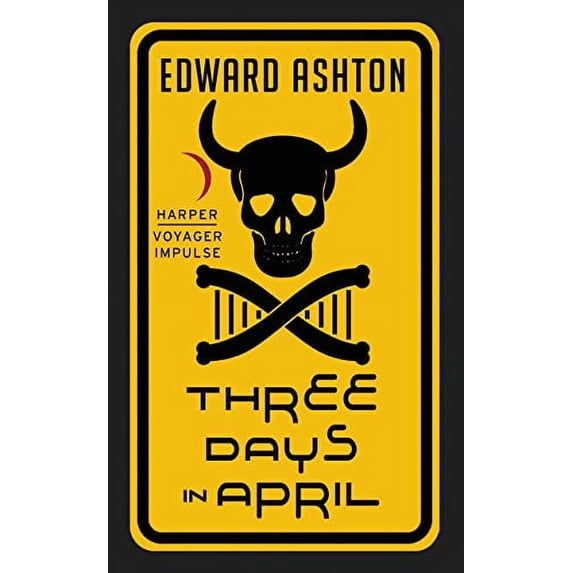 Pre-Owned Three Days in April (Mass Market Paperback) 0062439294 9780062439291