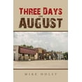 thumbnail image 1 of Three Days in August, 1 of 1