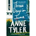 thumbnail image 1 of Three Days in June: A Novel (Paperback), 1 of 2