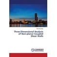 thumbnail image 1 of Three Dimensional Analysis of Non-Planar Coupled Shear Walls (Paperback), 1 of 1