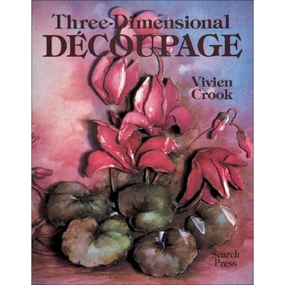 Pre-Owned Three-Dimensional Decoupage (Paperback) 0855328088 9780855328085