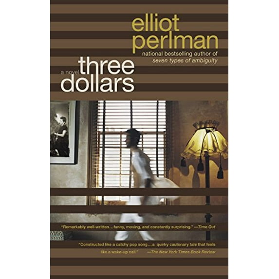 Pre-Owned Three Dollars (Paperback) 1594482381 9781594482380