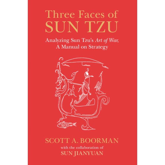 Three Faces of Sun Tzu, (Paperback)