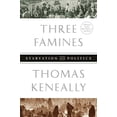 thumbnail image 1 of Pre-Owned Three Famines: Starvation and Politics Paperback, 1 of 1