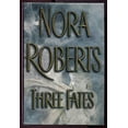 thumbnail image 1 of Three Fates (Hardcover) by Nora Roberts, 1 of 1