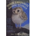 thumbnail image 1 of Pre-Owned Three Favourite Animal Stories (Paperback) 1405220090 9781405220095, 1 of 1