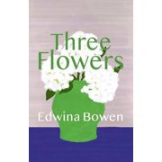 Three Flowers, Paperback