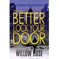 thumbnail image 1 of Rebekka Franck Mystery Three, Four ... Better lock your door, Book 2, (Paperback), 1 of 1