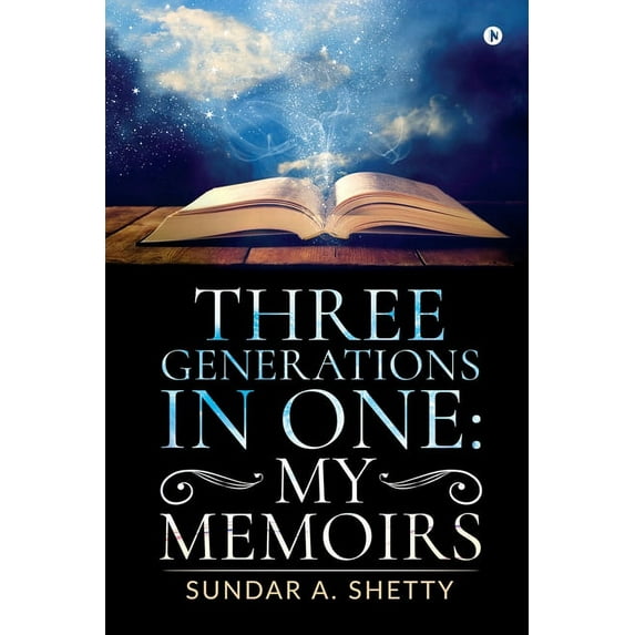 Three Generations in One: My Memoirs, (Paperback)