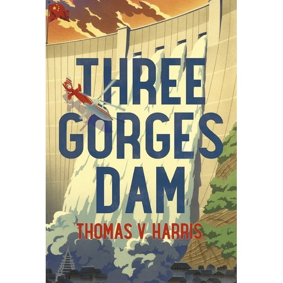 Three Gorges Dam (Hardcover)