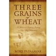 thumbnail image 1 of Three Grains of Wheat, (Paperback), 1 of 1