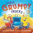 thumbnail image 1 of Pre-Owned Three Grumpy Trucks (Board book) 0316702854 9780316702850, 1 of 1