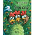 thumbnail image 1 of Pre-Owned Three Hens and a Peacock (Hardcover) 1561455644 9781561455645, 1 of 1