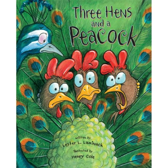 Pre-Owned Three Hens and a Peacock Paperback