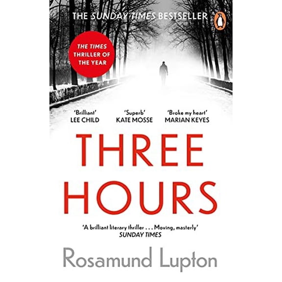 Three Hours Rosamund Lupton (Paperback)