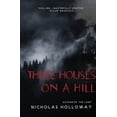 thumbnail image 1 of Three Houses on a Hill, (Paperback), 1 of 1