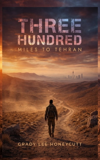 Three Hundred Miles to Tehran, (Hardcover)