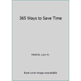 thumbnail image 1 of Pre-Owned 365 Ways to Save Time (Hardcover) 0688117511 9780688117511, 1 of 1