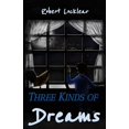 thumbnail image 1 of Three Kinds of Dreams, (Paperback), 1 of 1