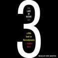 thumbnail image 1 of Three Laws of Nature: A Little Book on Thermodynamics (Audiobook), 1 of 1