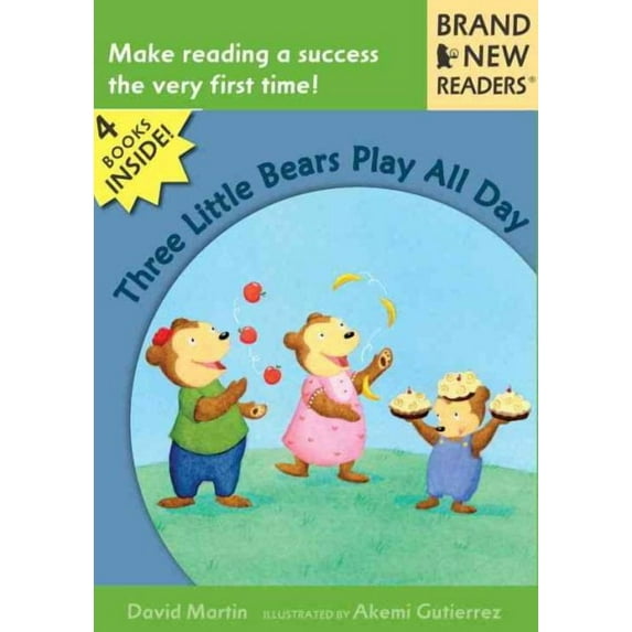 Three Little Bears Play All Day: Brand New Readers