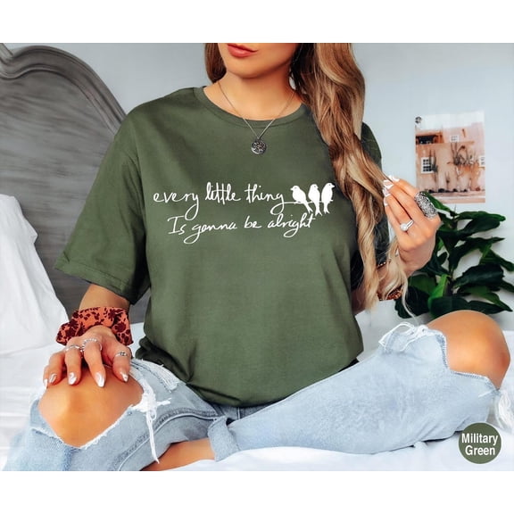 Three Little Bird Shirt, Peace Shirt, Reggae Tshirt, Song Lyrics Tee, Every Little Thing Gonna Be Alright, Reggae Tee, Little Birds Tshirt All Size S-5XL