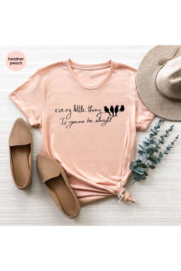 Three Little Bird Shirt, Reggae Shirt, Peace Shirt, Hippie Tees, Every Little Thing Gonna Be Alright, Jamaican T-Shirts, Song Lyrics Tee Unisex Full Size S-5XL