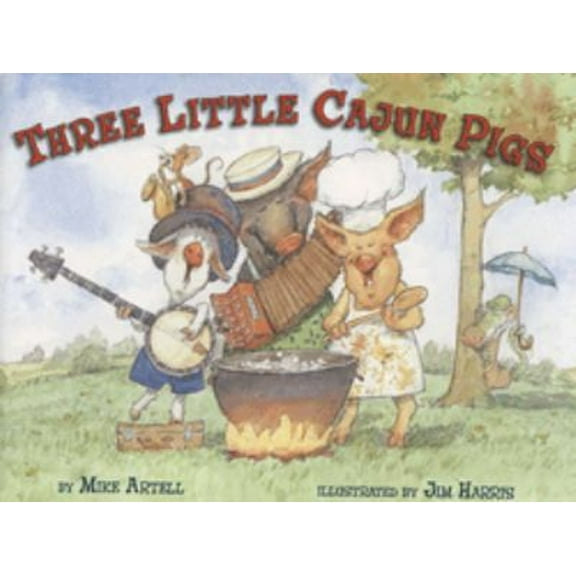 Pre-Owned Three Little Cajun Pigs (Hardcover) 0803728158 9780803728158