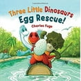 thumbnail image 1 of Pre-Owned Three Little Dinosaurs Egg Rescue! (Hardcover) 147234605X 9781472346056, 1 of 1