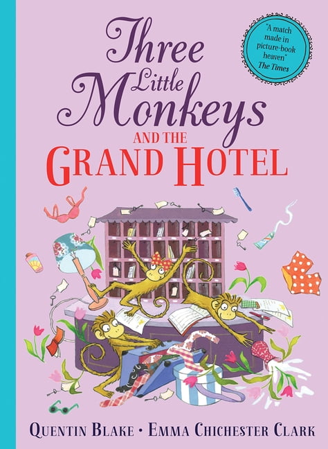 Three Little Monkeys and the Grand Hotel, (Paperback)