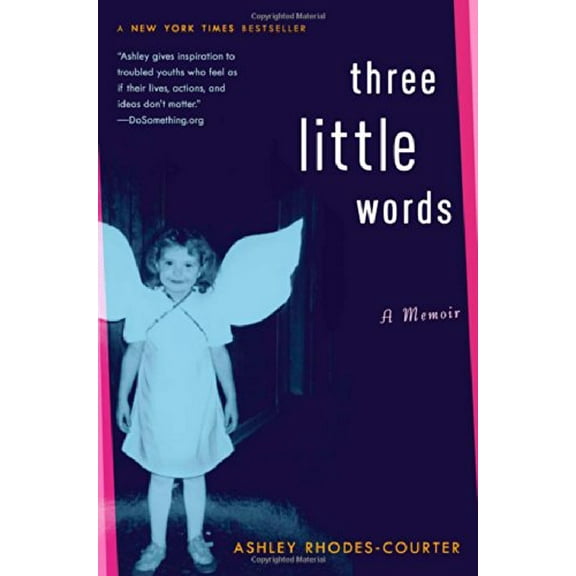 Pre-Owned Three Little Words: A Memoir (Hardcover) 1416948066 9781416948063
