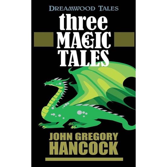 Three Magic Tales