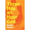 thumbnail image 1 of Three Mile an Hour God, (Paperback), 1 of 3