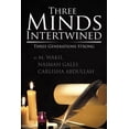 thumbnail image 1 of Three Minds Intertwined: Three Generations Strong (Paperback), 1 of 1