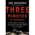 thumbnail image 1 of Three Minutes to Doomsday : An Agent, a Traitor, and the Worst Espionage Breach in U.S. History (Hardcover), 1 of 1