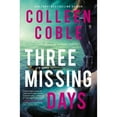 thumbnail image 1 of Pre-Owned Three Missing Days (Paperback) 0785228527 9780785228523, 1 of 1