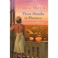 thumbnail image 1 of Three Months in Florence (Paperback), 1 of 1