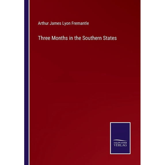 Three Months in the Southern States (Paperback)