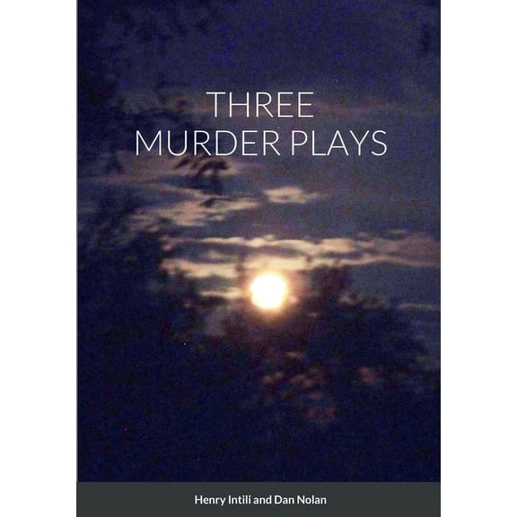 Three Murder Plays, (Paperback)