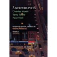 thumbnail image 1 of Pre-Owned Three New York Poets: Charles North, Tony Towle, Paul Violi (Paperback 9781581771466) by Andrew McCarron, John Koethe, Charles North, 1 of 1