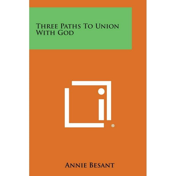 Three Paths to Union with God Paperback