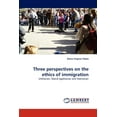 thumbnail image 1 of Three Perspectives on the Ethics of Immigration (Paperback), 1 of 1