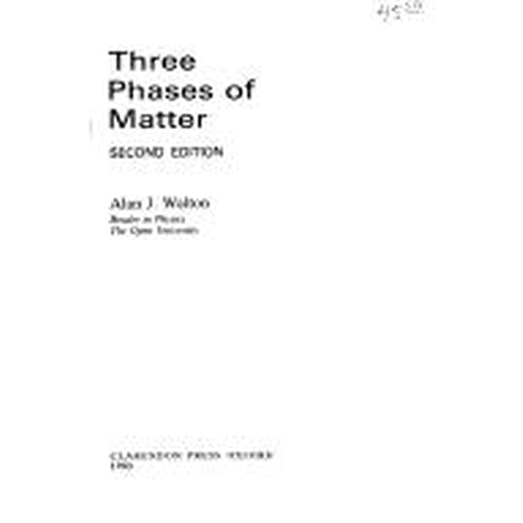 Pre-Owned Three Phases of Matter 9780198519577 /
